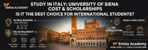 "Infographic about University of Siena living costs and DSU Toscana scholarships for international students, featuring the Emisa Academy logo and the historic Piazza del Campo in Italy."