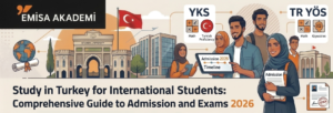 "emisa Academy Banner: Studying in Turkey for Arab Students: The Comprehensive Guide to Admissions and 2026 Exams."