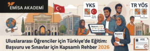 "emise Akademi Afişi: Arap Öğrenciler İçin Türkiye'de Eğitim: Kabul ve 2026 Sınavları Kapsamlı Rehberi."