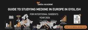 Comprehensive graphic about studying medicine in Europe in English, featuring the Emisa Akademi logo, a map of Europe with flags and medical icons, key benefits like flexibility and recognition, and call-to-action, all set against a dark background for international students