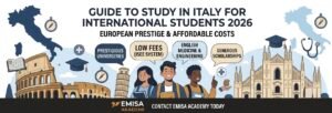 "An illustrative English banner by Emisa Academy for the 2026 international student guide to studying in Italy, featuring major landmarks like the Colosseum and Milan Cathedral, alongside key highlights: prestigious universities, low fees under the ISEE system, English-taught medicine and engineering, and generous scholarships."