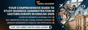 Your comprehensive guide to study business administration in Eastern Europe in English 2026 by Emisa Academy, featuring accredited programs, affordable tuition fees, and admission requirements in Poland, Czechia, Hungary, and Romania.